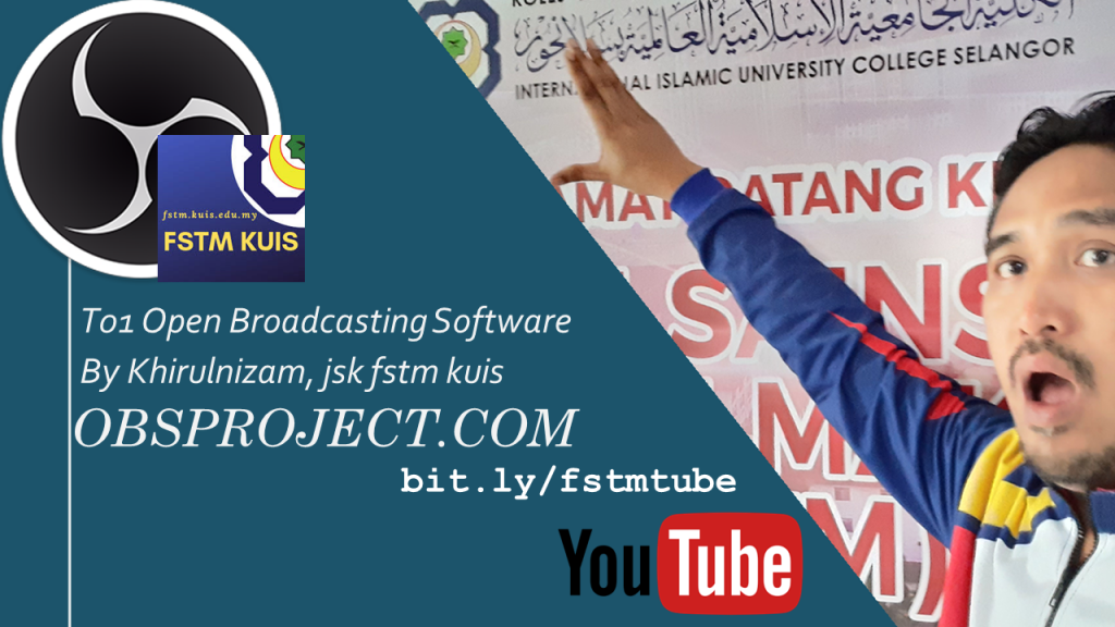 OBS – Open Broadcasting Software – FSTM KUIS